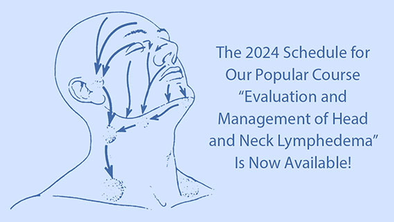 Head and Neck Lymphedema Courses